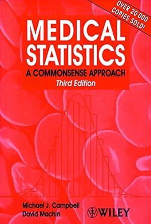Bild des Verkufers fr Medical Statistics: A Commonsense Approach, 3rd Edition zum Verkauf von Redux Books