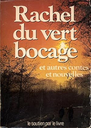 Image du vendeur pour rachel du vert bocage mis en vente par Ammareal