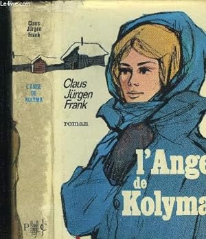 Seller image for L'Ange de Kolyma for sale by Ammareal