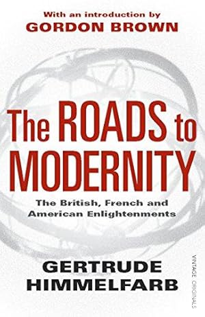 Imagen del vendedor de The Roads to Modernity: The British, French and American Enlightenments a la venta por WeBuyBooks