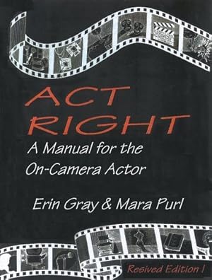 Seller image for Act Right: A Manual for sale by savehere619
