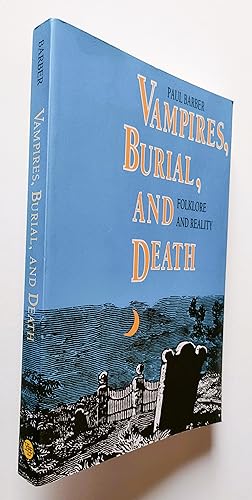 Immagine del venditore per Vampires Burial & Death: Folklore and Reality venduto da Booklover Oxford