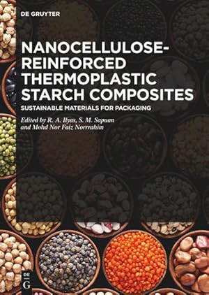 Seller image for Nanocellulose-Reinforced Thermoplastic Starch Composites : Sustainable Materials for Packaging for sale by AHA-BUCH GmbH