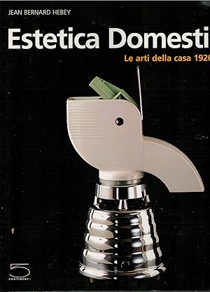 Bild des Verkufers fr Estetica domestica zum Verkauf von Books di Andrea Mancini