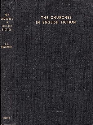 Imagen del vendedor de The Churches in English Fiction a la venta por Pendleburys - the bookshop in the hills