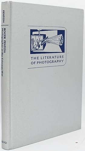 Bild des Verkufers fr [PHOTOGRAPHY] [MILITARY] ROGER FENTON: PHOTOGRAPHER OF THE CRIMEAN WAR (THE LITERATURE OF PHOTOGRAPHY SERIES) zum Verkauf von BLACK SWAN BOOKS, INC., ABAA, ILAB