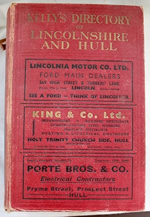 Seller image for Kelly's Directory of Lincolnshire with the City of Hull. 1937. for sale by Michael S. Kemp, Bookseller
