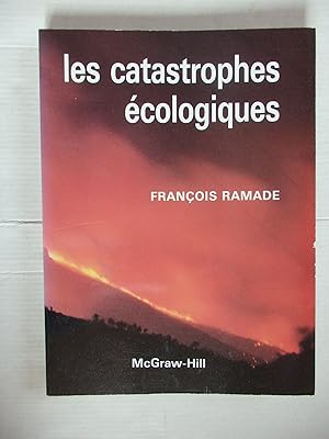 Bild des Verkufers fr Les catastrophes cologiques zum Verkauf von La Bouquinerie des Antres