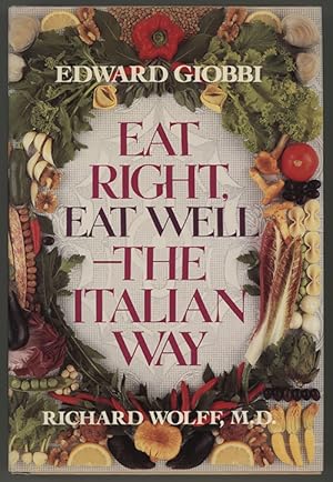 Seller image for Eat Right, Eat Well- The Italian Way for sale by cookbookjj