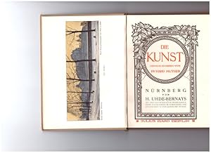Nürnberg von H. Uhde-Bernays. Die Kunst. Sammlung Illustrierter Monographien. 24. Band. Mit zwei ...