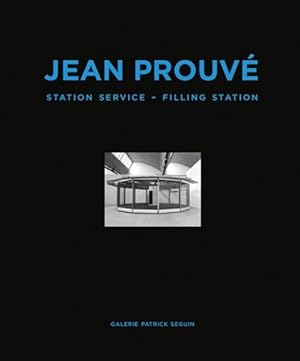 Image du vendeur pour Jean Prouv : Station Service / Filling Station mis en vente par GreatBookPrices