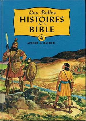 Seller image for Les Belles histoires de la Bible Volume 4 : Hros et hrones for sale by Librairie Le Nord