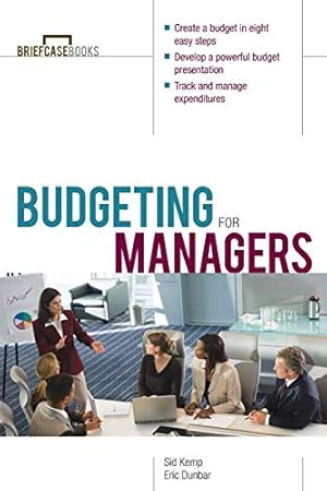 Image du vendeur pour Budgeting for Managers mis en vente par -OnTimeBooks-