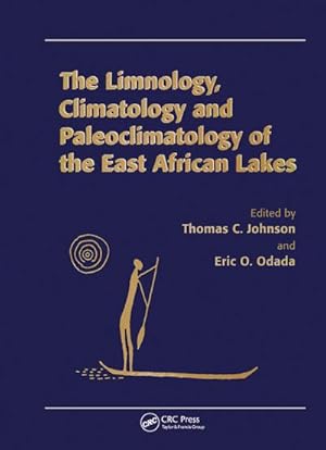 Immagine del venditore per Limnology, Climatology and Paleoclimatology of the East African Lakes venduto da AHA-BUCH GmbH