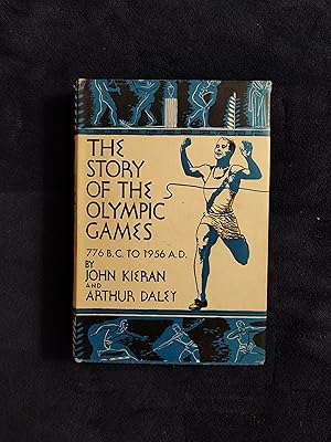 Immagine del venditore per THE STORY OF THE OLYMPIC GAMES: 776 B.C. TO 1956 A.D. venduto da JB's Book Vault