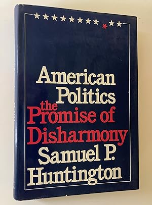 Immagine del venditore per American Politics: The Promise of Disharmony venduto da M.S.  Books