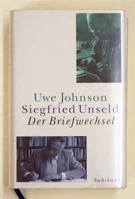 Imagen del vendedor de Johnson, Uwe. Siegfried Unseld - Der Briefwechsel. a la venta por antiquariat peter petrej - Bibliopolium AG