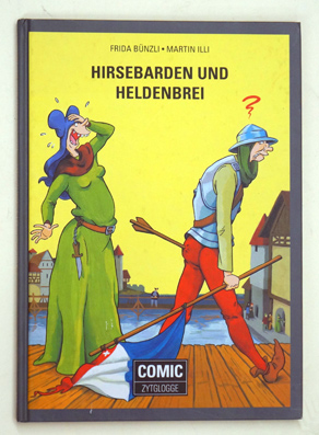 Bild des Verkufers fr Hirsebarden und Heldenbrei. zum Verkauf von antiquariat peter petrej - Bibliopolium AG