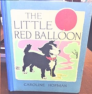 Seller image for The Little Red Balloon for sale by Garlock Books