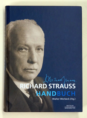 Bild des Verkufers fr Richard Strauss Handbuch. zum Verkauf von antiquariat peter petrej - Bibliopolium AG