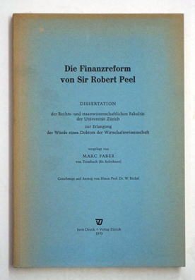 Bild des Verkufers fr Die Finanzreform von Sir Robert Peel. zum Verkauf von antiquariat peter petrej - Bibliopolium AG