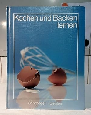 Kochen und backen lernen : Wege zu einer sinnvollen Ernährung. ; Elisabeth Peschke.