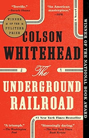 Seller image for The Underground Railroad: A Novel for sale by -OnTimeBooks-