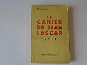 LE CAHIER DE JEAN LASCAR 1914-1918