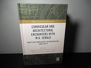 Imagen del vendedor de Curricular and Architectural Encounters with W.G. Sebald (Studies in Curriculum Theory Series) a la venta por Eastburn Books