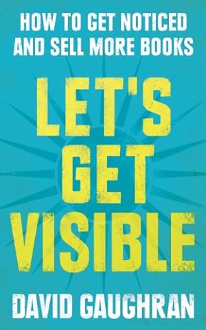 Seller image for Let's Get Visible for sale by -OnTimeBooks-