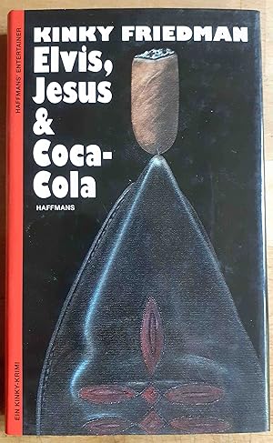 Seller image for Elvis, Jesus & Coca-Cola for sale by VersandAntiquariat Claus Sydow