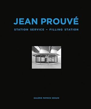 Image du vendeur pour Jean Prouv : Station Service / Filling Station mis en vente par GreatBookPrices