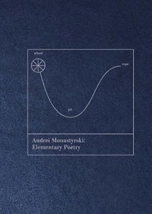 Seller image for Andrei Monastyrski : Elementary Poetry for sale by GreatBookPrices
