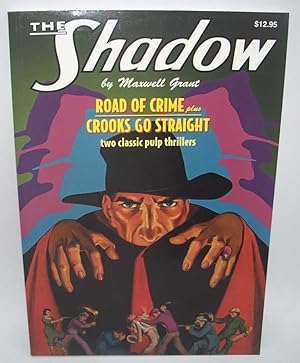Seller image for The Shadow #11: Road of Crime and Crooks Go Straight for sale by Easy Chair Books