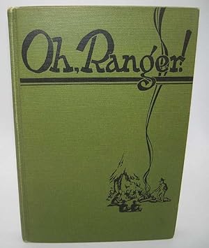 Imagen del vendedor de Oh, Ranger! A Book about the National Parks a la venta por Easy Chair Books