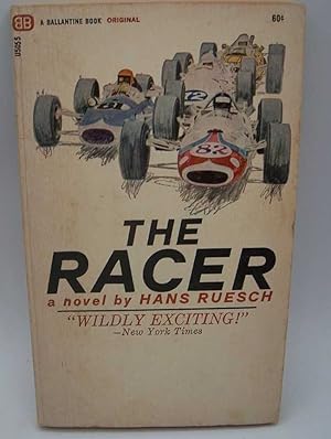 Imagen del vendedor de The Racer: A Novel a la venta por Easy Chair Books