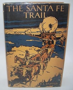 Seller image for The Santa Fe Trail for sale by Easy Chair Books