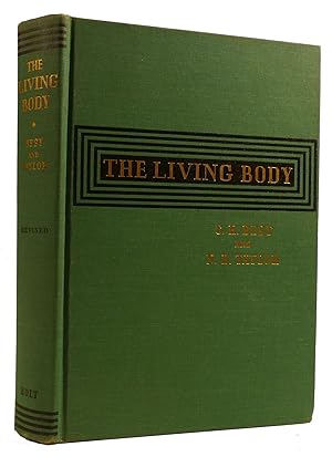 Seller image for THE LIVING BODY: TEXT IN HUMAN PHYSIOLOGY for sale by Rare Book Cellar