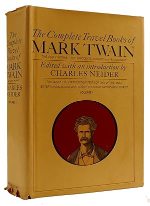 Imagen del vendedor de THE COMPLETE TRAVEL BOOKS OF MARK TWAIN-THE EARLY WORKS: THE INNOCENTS ABROAD AND ROUGHING IT a la venta por Rare Book Cellar