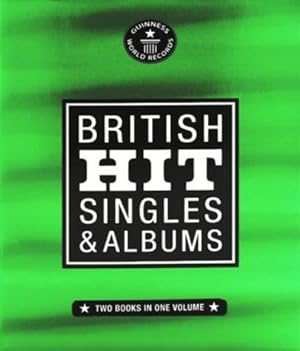 Seller image for Guinness British Hit Singles and Albums 17th edition for sale by WeBuyBooks