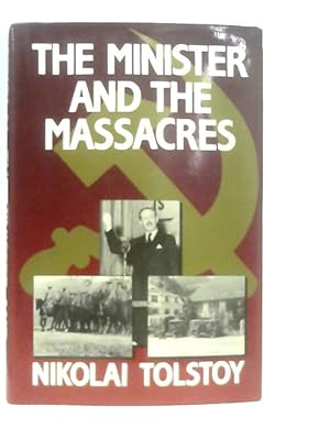 Seller image for The Minister and the Massacres for sale by World of Rare Books