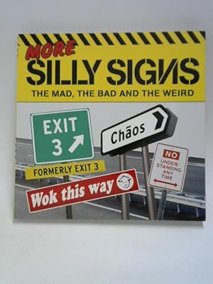 Seller image for More Silly Signs for sale by World of Rare Books