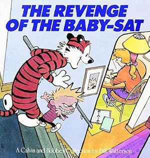 Seller image for Revenge of the Baby-Sat : A Calvin and Hobbes Collection for sale by GreatBookPrices