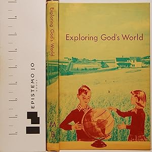 Seller image for Exploring God's World: The Catholic Elementary School Science Program, Book 5 for sale by Epistemo Jo Books