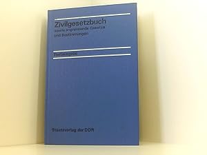 Image du vendeur pour Zivilgesetzbuch sowie angrenzende Gesetze und Bestimmungen Textausgabe, herausgegeben vom Ministerium der Justiz mis en vente par Book Broker