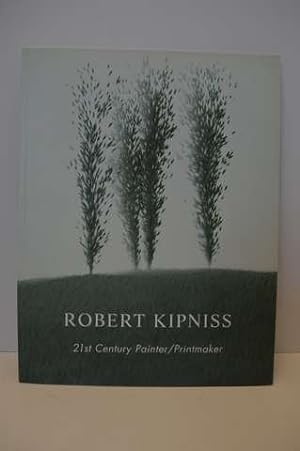 Bild des Verkufers fr Robert Kipniss: 21st Century Painter/Printmaker zum Verkauf von Lavendier Books