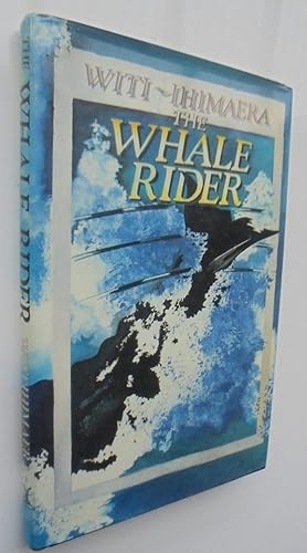 The Whale Rider. First Edition, 1987