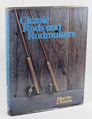 Imagen del vendedor de Classic Rods and Rodmakers a la venta por Renaissance Books, ANZAAB / ILAB