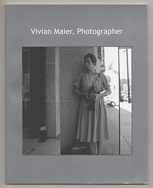 Bild des Verkufers fr Vivian Maier, Photographer - Hearst Gallery zum Verkauf von Jeff Hirsch Books, ABAA