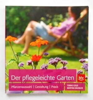 Der pflegeleichte Garten: Ab in den Garten.